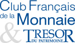 Trésor du Patrimoine & Club Français de la Monnaie